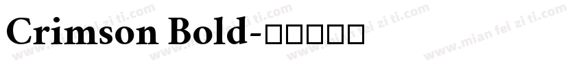 Crimson Bold字体转换